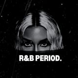 R&B PERIOD.