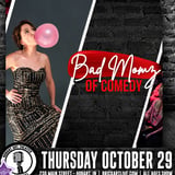 Bad Momz of Comedy