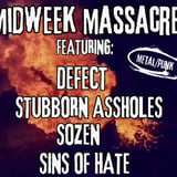 Defect, Stubborn Assholes, SoZeN, Sins of Hate
