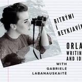 Ritrými í Reykjavík /  Orlando with Gabrielė Labanauskaitė
