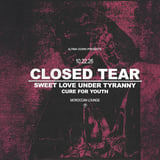 Altima Down Presents: Closed Tear w/ Sweet Love Under Tyranny & more!