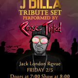 ROSE TINTED:  A TRIBUTE TO J DILLA