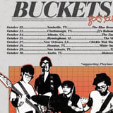 Buckets at The Nick October 25th