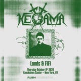RUSH Presents: Kettama