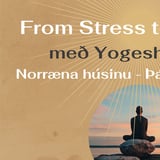 From Stress to Serenity - ókeypis aðgangur