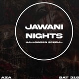 Jawani Nights - Halloween Special