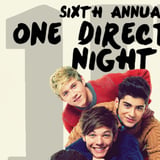 6th annual... ONE DIRECTION NIGHT