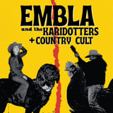 Dirty Old Town pres: Embla and the Karidotters + support: Country Cult