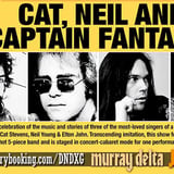 Cat, Neil and Captain Fantastic - a celebration of music