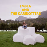 Embla and the Karidotters // Die Tankstelle
