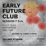 EARLY FUTURE CLUB: OCTOBER SOULS