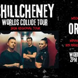 ChillCheney - Worlds Collide Tour | Orange TAFE, Orange | FREE ENTRY!!!
