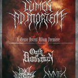 LUMEN AD MORTEM: A GRAVE ASCENT ALBUM PREMIERE with OATH OF DAMNATION + HELL MACHINE + NUMEN NOCTIS