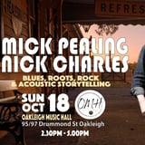 MICK PEALING & NICK CHARLES – OAKLEIGH MUSIC HALL