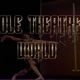 POLE THEATRE WORLD | Factory Theatre, Sydney
