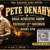 Pete Denahy Live at The Golden Vine Hotel Bendigo