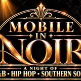 Mobile in Noir-An R&B, Southern Soul & Hip-Hop Story