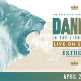 Daniel in The Lions' Den - Featuring Queen Esther