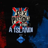 SEX PISOLTS EXPOSÉ Á ÍSLANDI