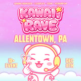 Kawaii Rave - 18+