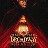 Broadway Rave