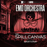 Emo Orchestra w/ The Spill Canvas