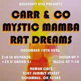 Carr And Company * Mystic Mamba * Rat Dreams