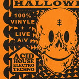 Acid Dreams Halloween (Acid/House/Electro/Techno)