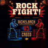 ROCK FIGHT! Nickelback vs Creed