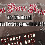 Foxy By Proxy presents: Hextravaganza 17 - Macabaret