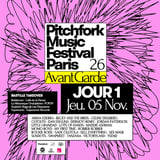 JOUR 1 - Pitchfork Avant-Garde 2026