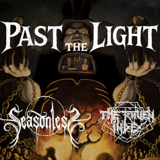 Past The Light , Seamless, The Raven Index 