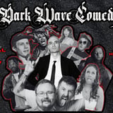 The Masquerade & Emo Nite Present: Dark Wave Comedy | 18+