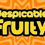 Despicable Fruity!