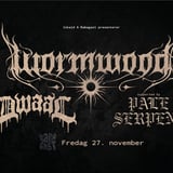 Wormwood + Dwaal + Pale Serpent // Rabagast, Alta