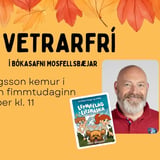 Felix Bergsson heimsækir Bókasafn Mosfellsbæjar