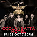 COOLANGATTA HOTEL | THE BON JOVI LEGACY