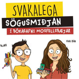 Svakalega sögusmiðjan í Bókasafni Mosfellsbæjar