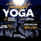 Twilight Yoga & Local Social