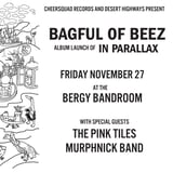 ALBUM LAUNCH: Bagful of Beez - IN PARALLAX