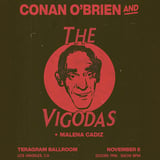 Conan O?Brien and The Vigodas
