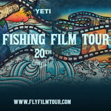RISE FLY FISHING FILM TOUR 2026 - 20th Anniversary - Sumner