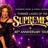 FORMER LADIES of THE SUPREMES - 40TH ANNIVERSARY CELEBRATION