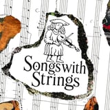 Songs with Strings