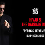 Hivju & The Garbage King // Rabagast, Alta