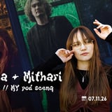 Heima + Mithari | Poznań | MY pod sceną