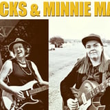 Hussy Hicks and Minnie Marks