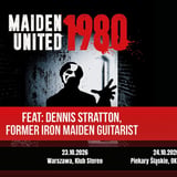 MAIDEN uniteD – feat Denis Stratton (ex Iron Maiden) - 22.10.2026 – Poznań, Pod Minogą
