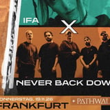 IFA x NEVER BACK DOWN  – DIS // CLOSURE – THE CO-HEADLINE TOUR 2026