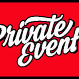 PRIVATE EVENT